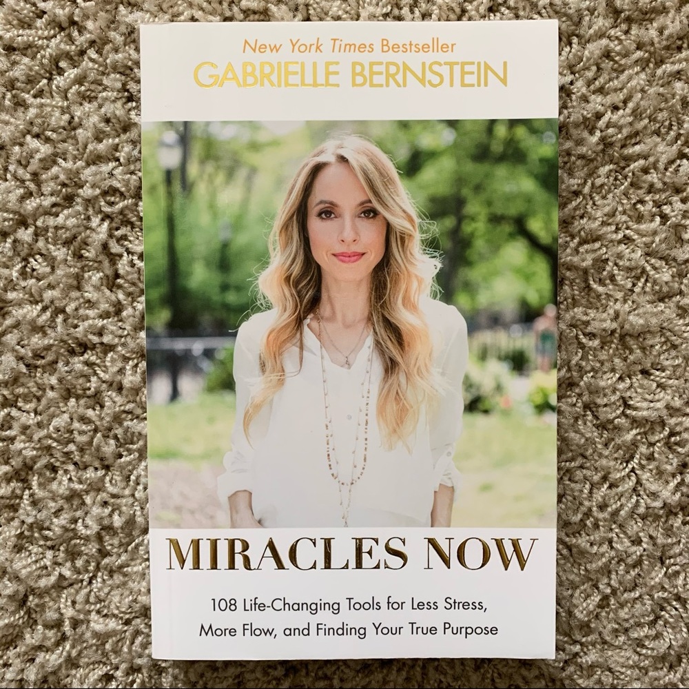 Miracles Now by Gabrielle Bernstein Paperback Book